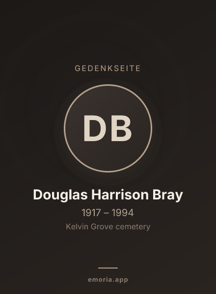 Gedenkportrait von Douglas Harrison Bray
