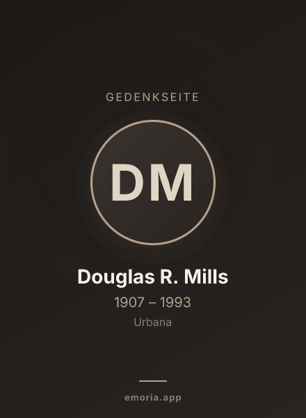 Gedenkportrait von Douglas R. Mills