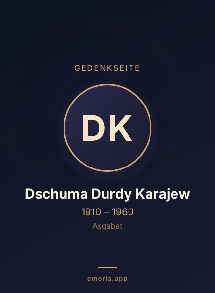 Gedenkportrait von Dschuma Durdy Karajew