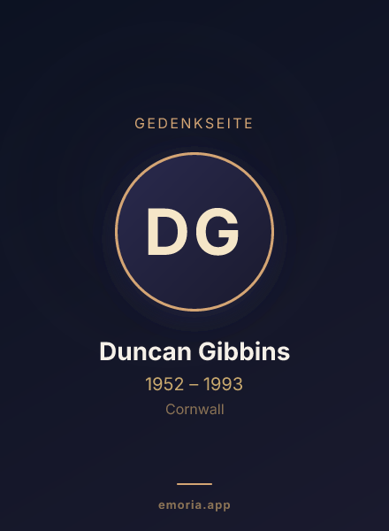 Gedenkportrait von Duncan Gibbins