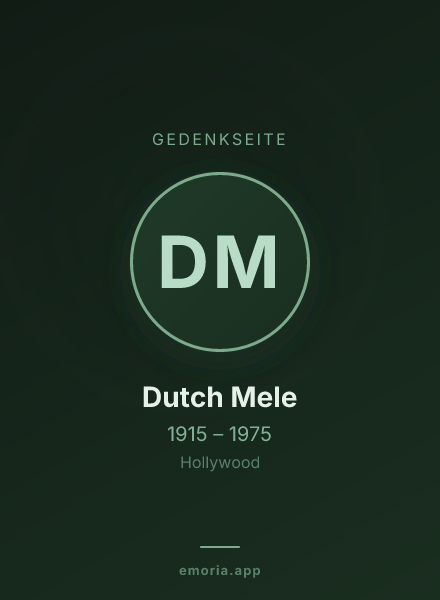 Gedenkportrait von Dutch Mele