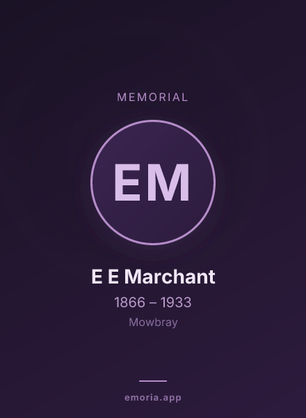 Memorial portrait of E E Marchant