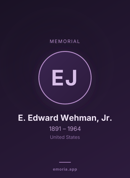 Memorial portrait of E. Edward Wehman, Jr.