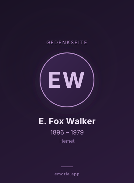 Gedenkportrait von E. Fox Walker