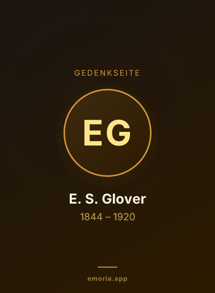Gedenkportrait von E. S. Glover