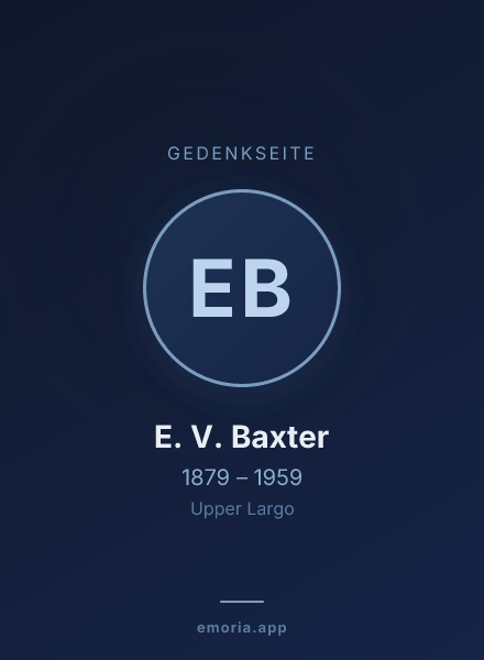 Gedenkportrait von E. V. Baxter