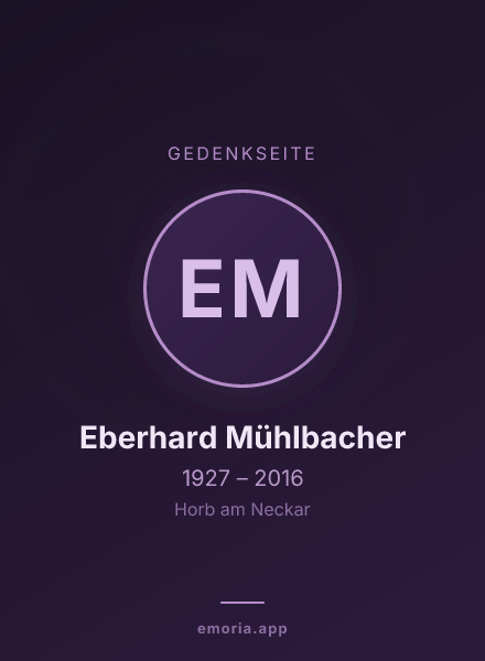 Gedenkportrait von Eberhard Mühlbacher