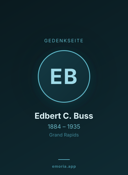 Gedenkportrait von Edbert C. Buss