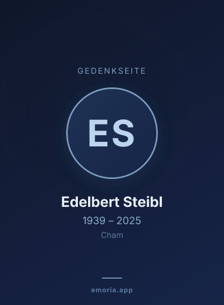 Gedenkportrait von Edelbert Steibl