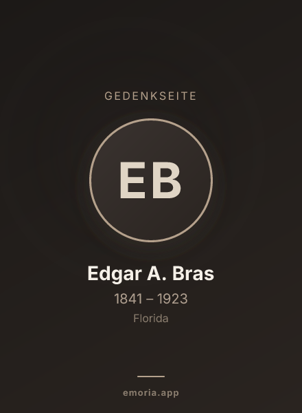 Gedenkportrait von Edgar A. Bras