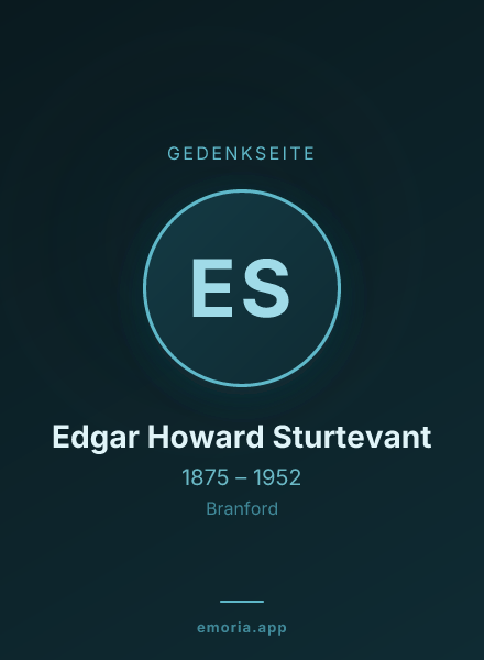 Gedenkportrait von Edgar Howard Sturtevant