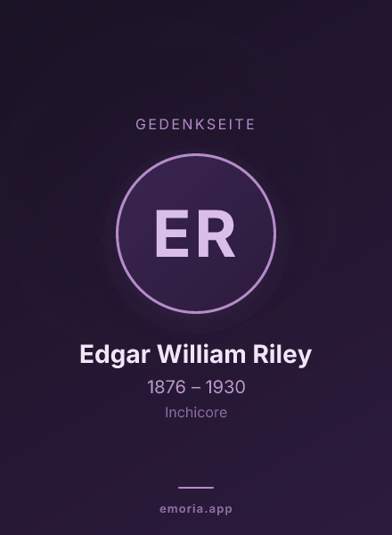 Gedenkportrait von Edgar William Riley