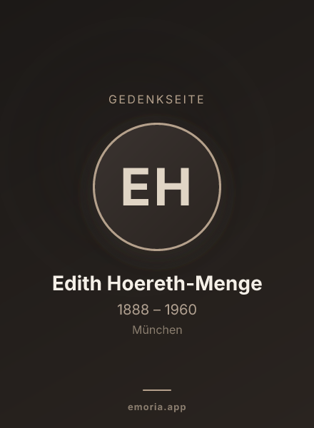 Gedenkportrait von Edith Hoereth-Menge