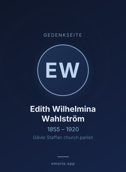 Gedenkportrait von Edith Wilhelmina Wahlström