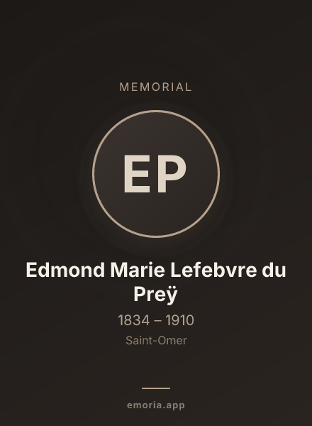 Memorial portrait of Edmond Marie Lefebvre du Preÿ