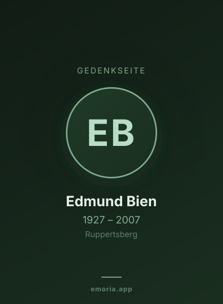 Gedenkportrait von Edmund Bien