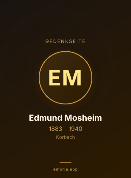 Gedenkportrait von Edmund Mosheim
