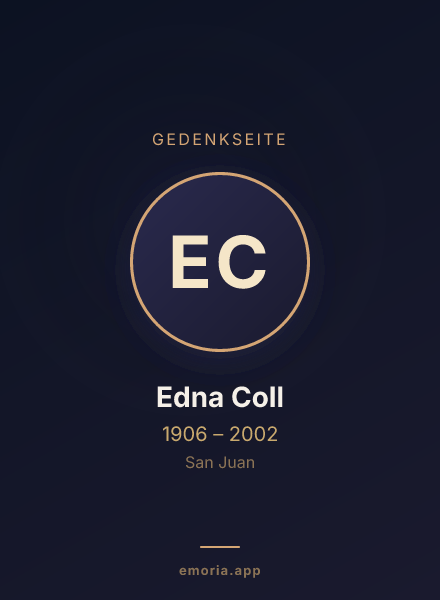 Gedenkportrait von Edna Coll