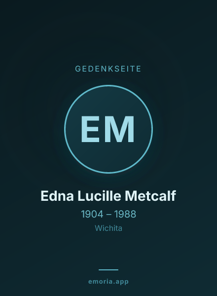 Gedenkportrait von Edna Lucille Metcalf