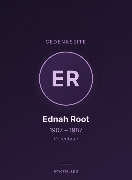 Gedenkportrait von Ednah Root