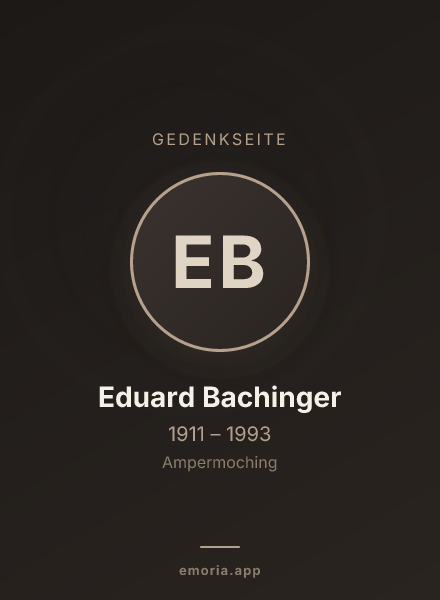 Gedenkportrait von Eduard Bachinger