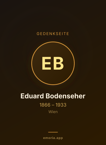 Gedenkportrait von Eduard Bodenseher