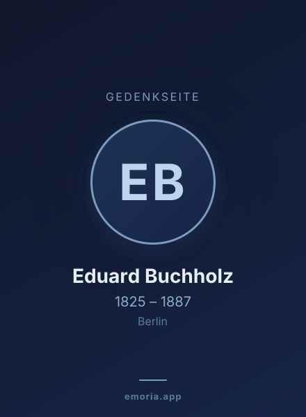 Gedenkportrait von Eduard Buchholz