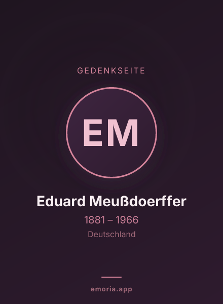 Gedenkportrait von Eduard Meußdoerffer