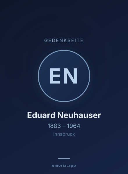 Gedenkportrait von Eduard Neuhauser