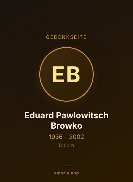 Gedenkportrait von Eduard Pawlowitsch Browko