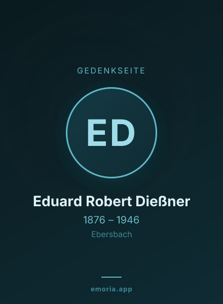 Gedenkportrait von Eduard Robert Dießner