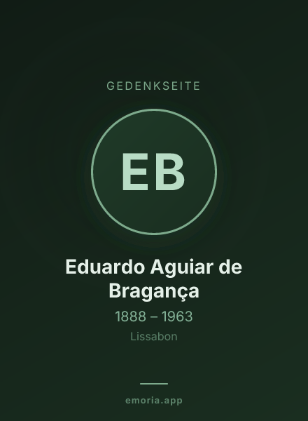 Gedenkportrait von Eduardo Aguiar de Bragança