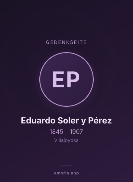 Gedenkportrait von Eduardo Soler y Pérez