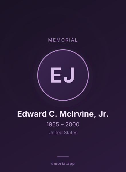 Memorial portrait of Edward C. McIrvine, Jr.