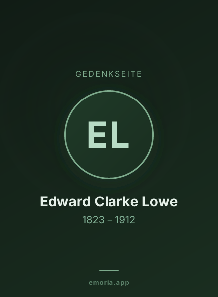 Gedenkportrait von Edward Clarke Lowe