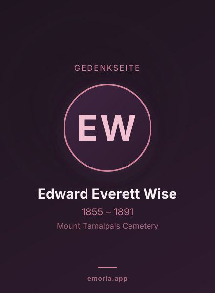 Gedenkportrait von Edward Everett Wise