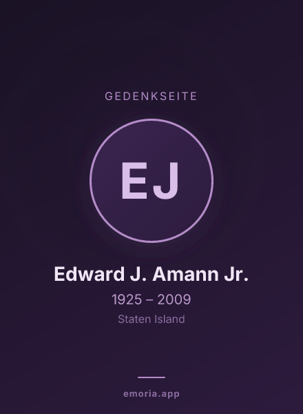 Gedenkportrait von Edward J. Amann Jr.