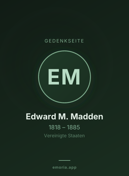 Gedenkportrait von Edward M. Madden