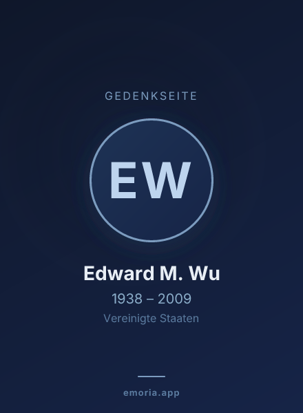 Gedenkportrait von Edward M. Wu