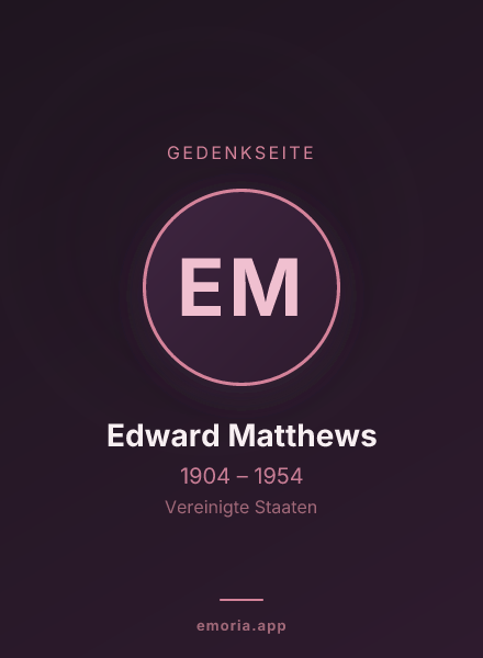 Gedenkportrait von Edward Matthews