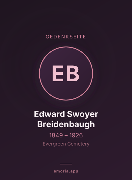 Gedenkportrait von Edward Swoyer Breidenbaugh
