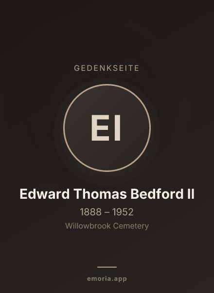 Gedenkportrait von Edward Thomas Bedford II