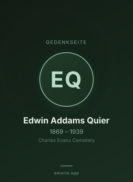 Gedenkportrait von Edwin Addams Quier