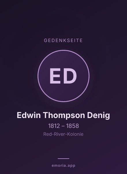 Gedenkportrait von Edwin Thompson Denig