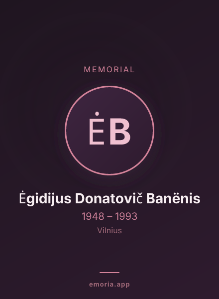 Memorial portrait of Ėgidijus Donatovič Banënis