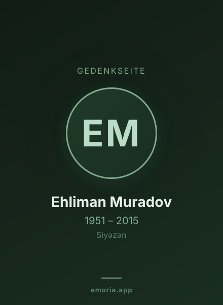 Gedenkportrait von Ehliman Muradov