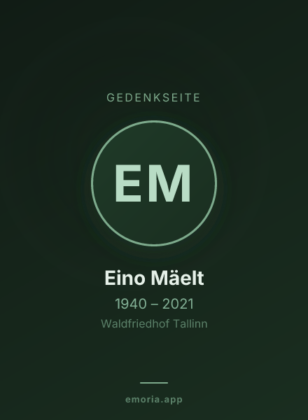 Gedenkportrait von Eino Mäelt