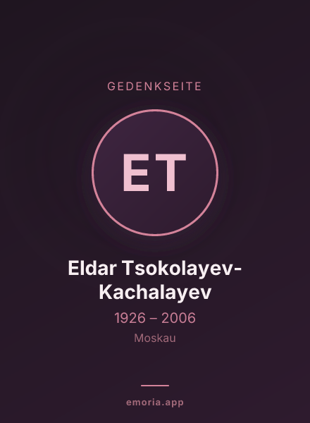 Gedenkportrait von Eldar Tsokolayev-Kachalayev