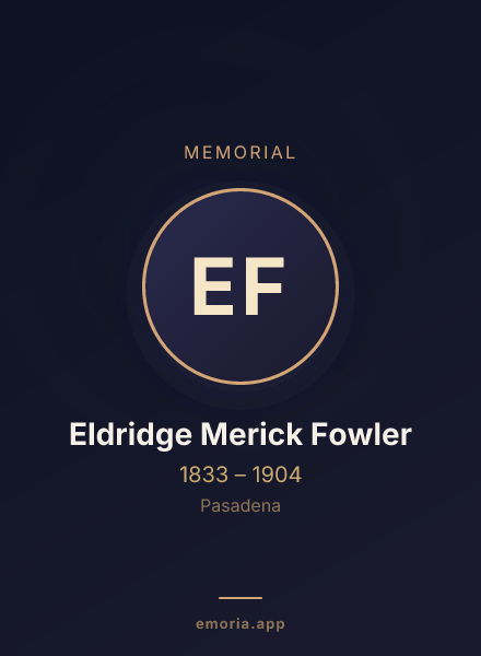 Memorial portrait of Eldridge Merick Fowler