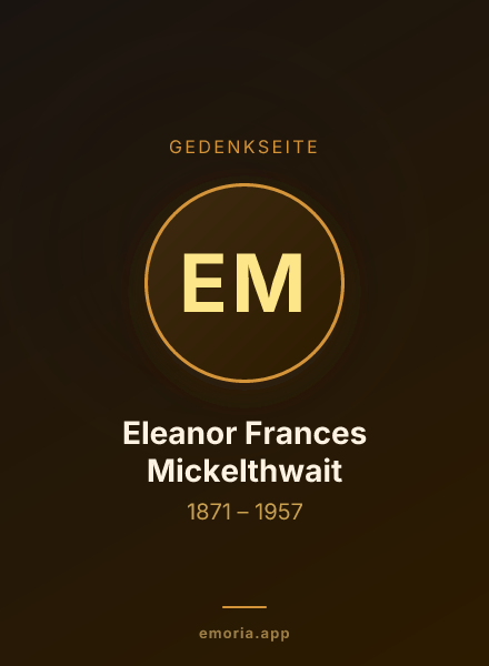 Gedenkportrait von Eleanor Frances Mickelthwait